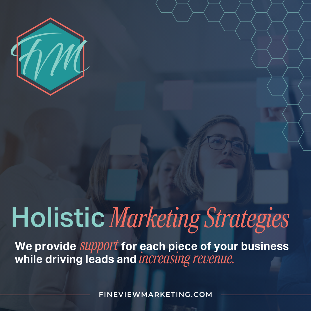 Holistic Marketing Strategies